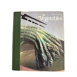 Time-Life "The Good Cook" - VEGETABLES - Free Shipping.